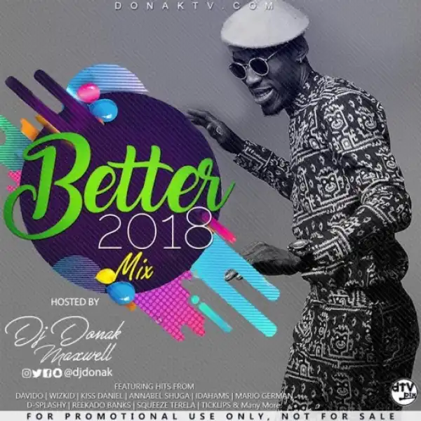 DJ Donak - Better 2018 Mix